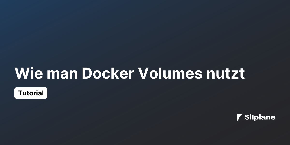 Wie man Docker Volumes nutzt